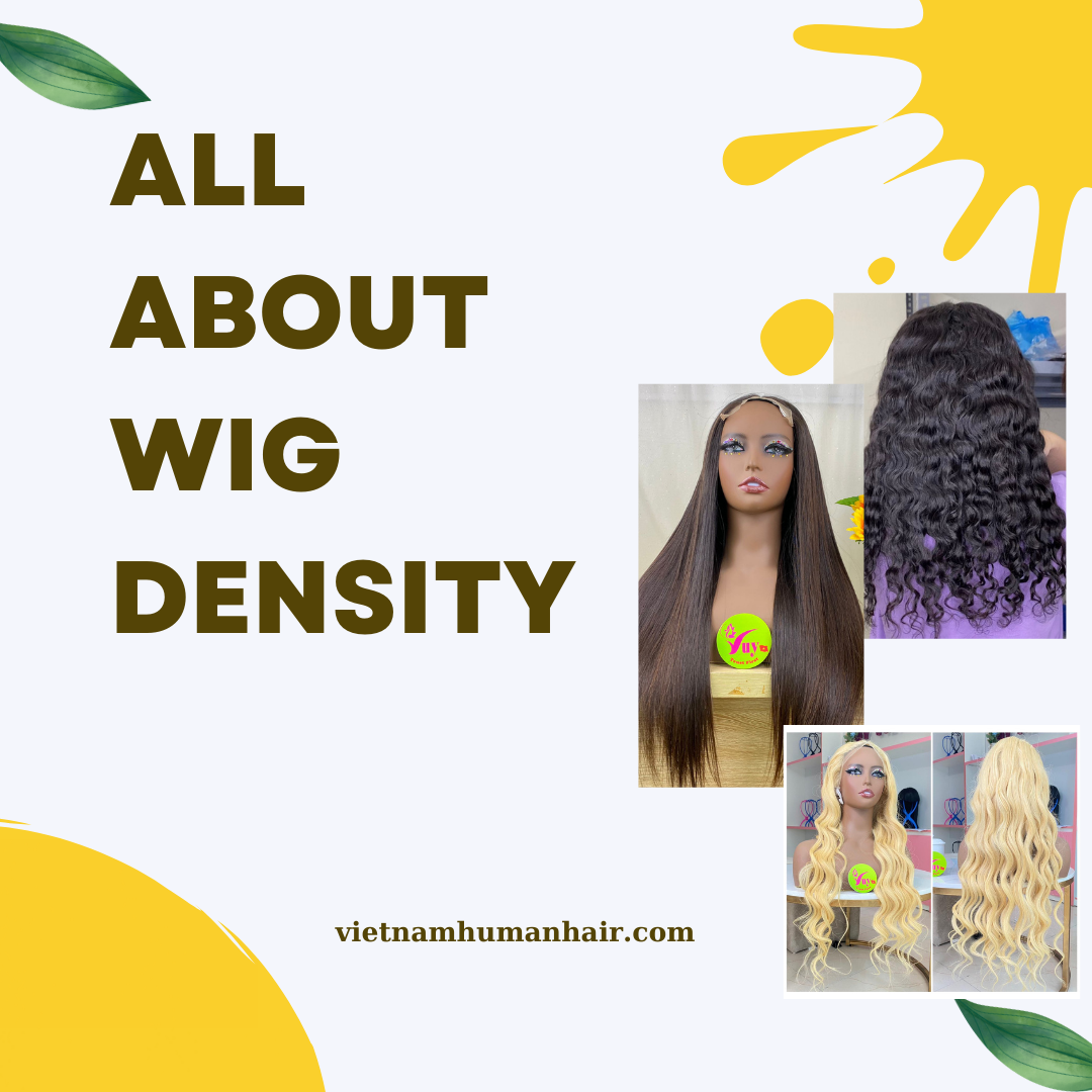 All about wig density